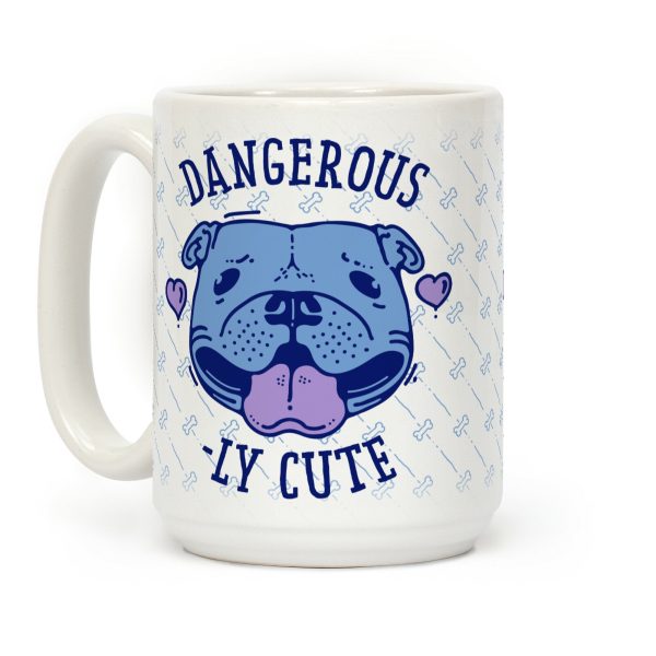 Dangerously Cute Pit Bull Coffee Mug Dangerously Cute Pit Bull Coffee Mug