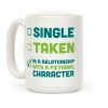 Dating A Fictional Character Coffee Mug Dating A Fictional Character Coffee Mug