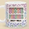 Dear Bestie, Nobody Could Ever Replace You - Bestie Personalized Custom 3D Inflated Effect Printed Mug - Gift For Best Friends, BFF, Sisters Dear Bestie, Nobody Could Ever Replace You - Bestie Personalized Custom 3D Inflated Effect Printed Mug - Gift For Best Friends, BFF, Sisters