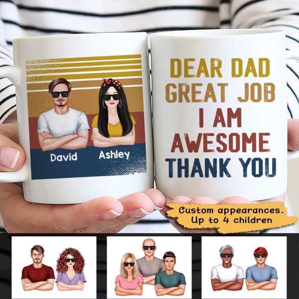 Dear Dad Great Job Gift For Dad Personalized Mug Dear Dad Great Job Gift For Dad Personalized Mug