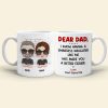 Dear Dad I Know Having A Smartass Daughter Like Me Personalized Coffee Mug Dear Dad I Know Having A Smartass Daughter Like Me Personalized Coffee Mug