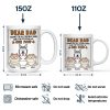 Dear Dad Thanks For All The Belly Rubs - Personalized Mug