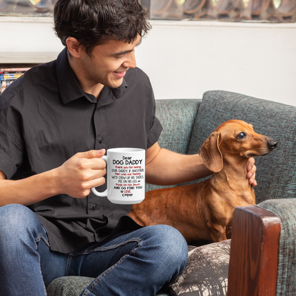 Dear Dog Daddy, Gift For Dog Lover, Personalized Mug, Dogs Mug, Father's Day Gift Dear Dog Daddy, Gift For Dog Lover, Personalized Mug, Dogs Mug, Father's Day Gift