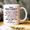 Dear Dog Daddy, Gift For Dog Lover, Personalized Mug, Dogs Mug, Father's Day Gift Dear Dog Daddy, Gift For Dog Lover, Personalized Mug, Dogs Mug, Father's Day Gift