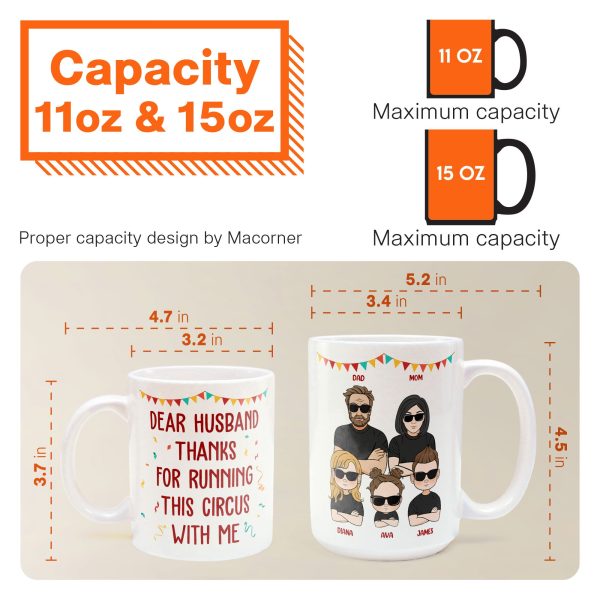 Dear Husband, Thanks For Running This Circus With Me - Personalized Mug