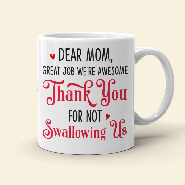 Dear Mom, Great Job We're Awesome, Gift For Mother's Day, Personalized Mug, Sperm Mug, Mother's Day Gift Dear Mom, Great Job We're Awesome, Gift For Mother's Day, Personalized Mug, Sperm Mug, Mother's Day Gift