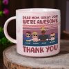 Dear Mom Great Job We're Awesome Thank You - Personalized Marble Mug Dear Mom Great Job We're Awesome Thank You - Personalized Marble Mug