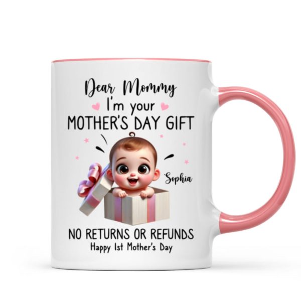 Dear Mom I'm Your Mother's Day New Mom Gift Personalized Mug, Funny Gift For Wife