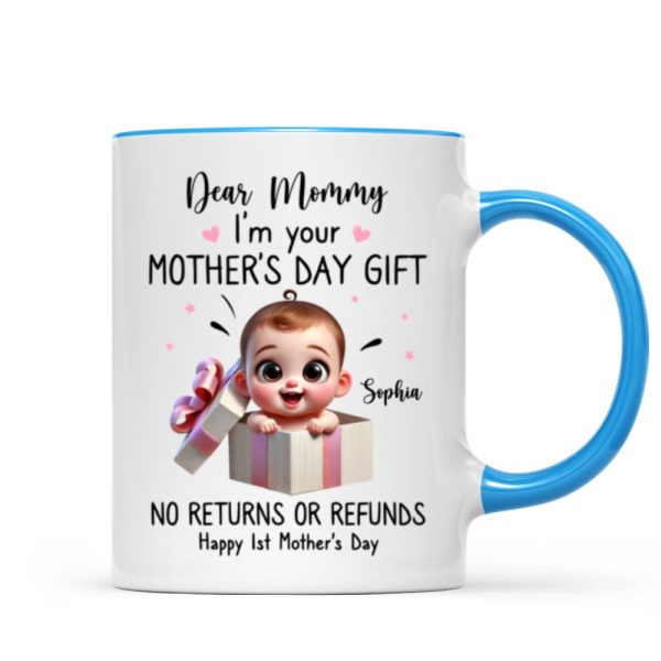 Dear Mom I'm Your Mother's Day New Mom Gift Personalized Mug, Funny Gift For Wife