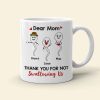 Dear Mom, Thank You For Not Swallowing, Gift For Mom, Personalized Mug, Sperm Kid Mug, Mother's Day Gift Dear Mom, Thank You For Not Swallowing, Gift For Mom, Personalized Mug, Sperm Kid Mug, Mother's Day Gift
