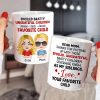 Dear Mom, Thanks For Putting Up With Those Bratty Children - Personalized Mug - Gift For Mom