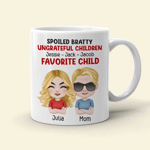 Dear Mom, Thanks For Putting Up With Those Bratty Children - Personalized Mug - Gift For Mom