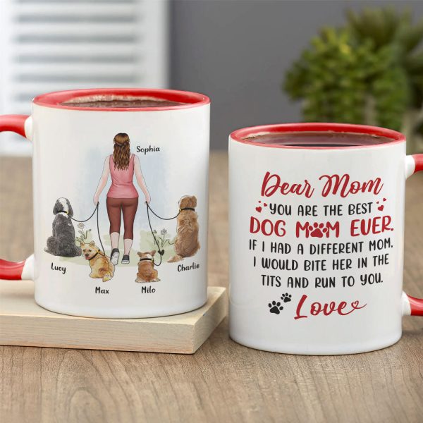 Dear Mom You Are The Best Dog Mom Ever - Personalized Dog Mom Mug - Gift For Dog Lovers