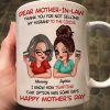 Dear My Mother-in-law Happy Mother's Day Personalized Mug