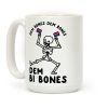 Dem Bones Dem Bones Dem Bi Bones Coffee Mug Dem Bones Dem Bones Dem Bi Bones Coffee Mug