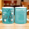 Dentist Nutritional Facts, Serving Size 1 Awesome Dentist - Personalized Custom Coffee Mug - GRAD313_MG