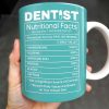 Dentist Nutritional Facts, Serving Size 1 Awesome Dentist - Personalized Custom Coffee Mug - GRAD313_MG
