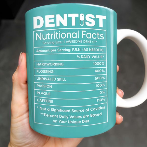 Dentist Nutritional Facts, Serving Size 1 Awesome Dentist - Personalized Custom Coffee Mug - GRAD313_MG