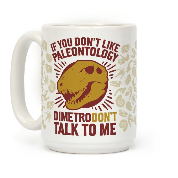 DimetroDON'T Talk to Me Coffee Mug DimetroDON'T Talk to Me Coffee Mug