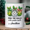 Dink The Halls with Pickle Balls Personalized Mug, Funny Christmas Gift with Custom Name Dink The Halls with Pickle Balls Personalized Mug, Funny Christmas Gift with Custom Name