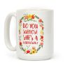 Do You Suppose She's A Wildflower Coffee Mug Do You Suppose She's A Wildflower Coffee Mug