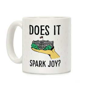 Does The White House Spark Joy Coffee Mug