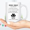 Dog Dad Custom Mug H229 Dog Dad Custom Mug H229