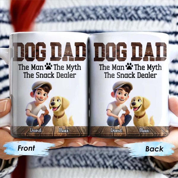 Dog Dad The Man The Myth The Snack Dealer Mug - Personalized Custom Coffee Mug - DOG019_MG Dog Dad The Man The Myth The Snack Dealer Mug - Personalized Custom Coffee Mug - DOG019_MG