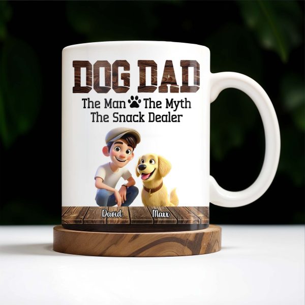 Dog Dad The Man The Myth The Snack Dealer Mug - Personalized Custom Coffee Mug - DOG019_MG Dog Dad The Man The Myth The Snack Dealer Mug - Personalized Custom Coffee Mug - DOG019_MG