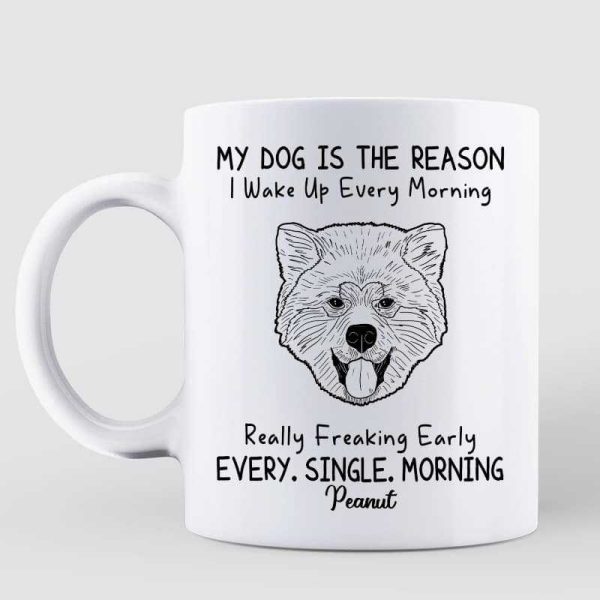 Dog Head Outline Reason I Wake Up Early In The Morning Personalized Mug Dog Head Outline Reason I Wake Up Early In The Morning Personalized Mug