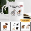 Dog Wiggle Butts Love You Hold Lot Personalized Coffee Mug Dog Wiggle Butts Love You Hold Lot Personalized Coffee Mug