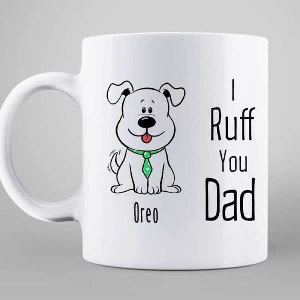 Dogs Ruff Dad Personalized Mug Dogs Ruff Dad Personalized Mug