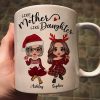 Doll Like Mother Like Daughters Christmas Personalized Mug Doll Like Mother Like Daughters Christmas Personalized Mug