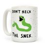 Don't Heck The Snek Coffee Mug Don't Heck The Snek Coffee Mug