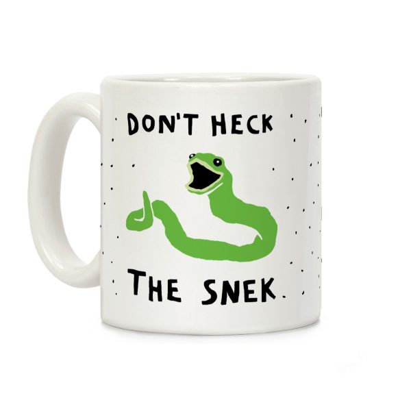 Don't Heck The Snek Coffee Mug Don't Heck The Snek Coffee Mug