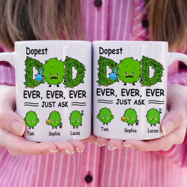 Dopest Dad Ever Just Ask Personalized Mug Gift For Dad Dopest Dad Ever Just Ask Personalized Mug Gift For Dad