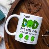 Dopest Dad Ever Just Ask Personalized Mug Gift For Dad Dopest Dad Ever Just Ask Personalized Mug Gift For Dad