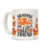 Dragons Are A Girl's Best Friend Coffee Mug Dragons Are A Girl's Best Friend Coffee Mug