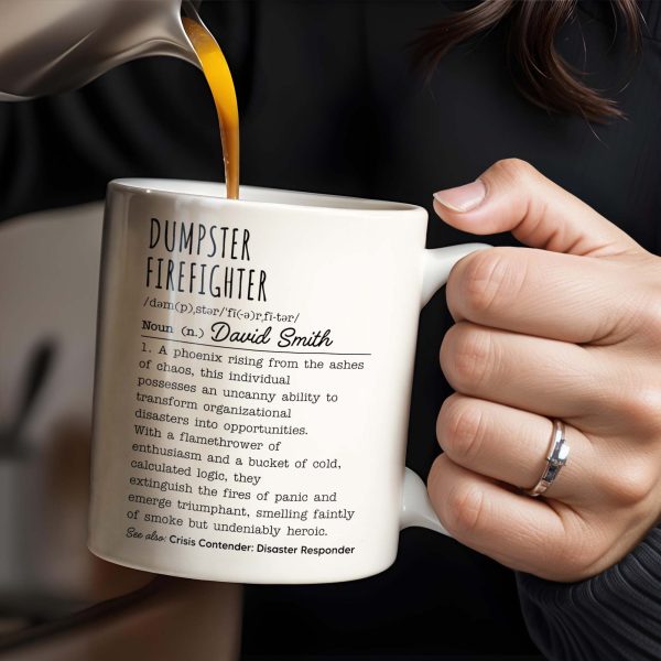 Dumpster Firefighter, Transforming Disasters Into Opportunities, Heroic Text Design - Personalized Custom Coffee Mug - FIF001_MG