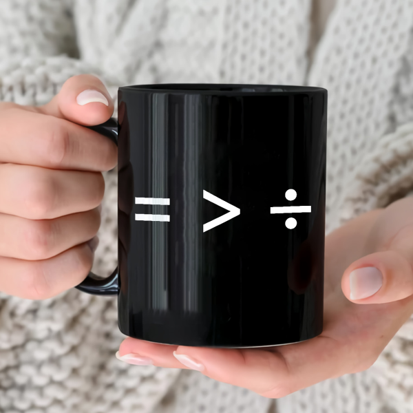 Equality Is Greater Than Division Book Lovers Gift Mug Equality Is Greater Than Division Book Lovers Gift Mug