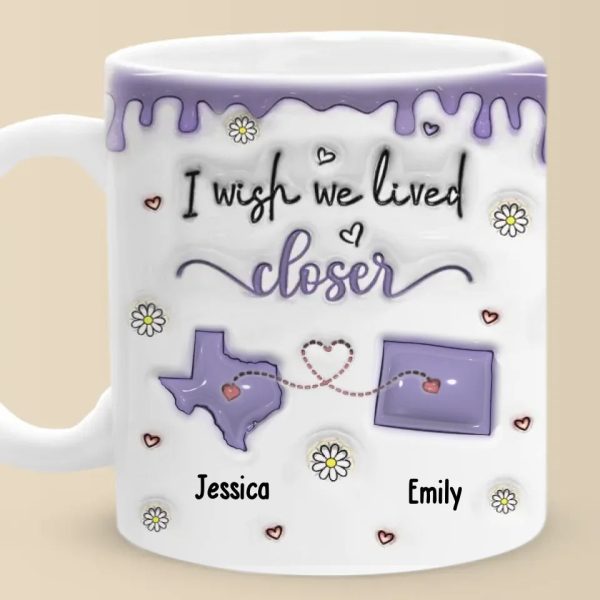 Every Moment Spent With You Is A Cherished Memory - Bestie Personalized Custom 3D Inflated Effect Printed Mug - Christmas Gift For Best Friends, BFF, Sisters