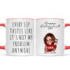 Every Sip Tastes Like It's Not My Problem Anymore, Funny Retirement Gift for Woman, Personalized Mug