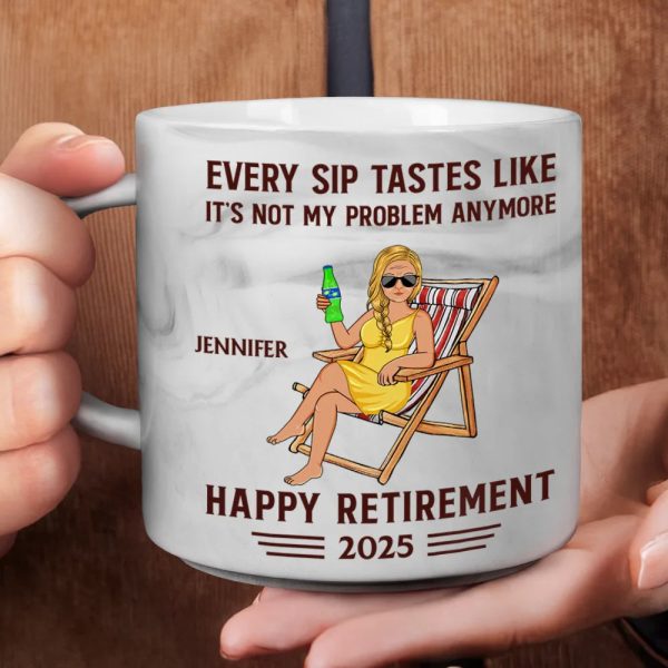 Every Sip Tastes Like It's Not My Problem Anymore Retirement - Personalized Marble Mug Every Sip Tastes Like It's Not My Problem Anymore Retirement - Personalized Marble Mug