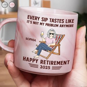 Every Sip Tastes Like It's Not My Problem Anymore Retirement - Personalized Marble Mug