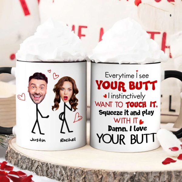 Everytime I See Your Butt, Couple Gift, Personalized Mug, Funny Couple Custom Face Coffee Mug Everytime I See Your Butt, Couple Gift, Personalized Mug, Funny Couple Custom Face Coffee Mug