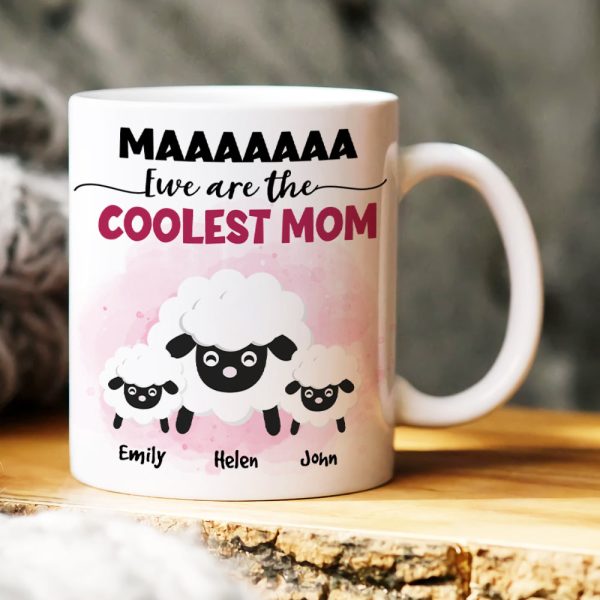 Ewe Are The Coolest Mom, Gift For Mom, Personalized Mug, Sheep Mug, Mother's Day Gift Ewe Are The Coolest Mom, Gift For Mom, Personalized Mug, Sheep Mug, Mother's Day Gift