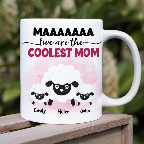 Ewe Are The Coolest Mom, Gift For Mom, Personalized Mug, Sheep Mug, Mother's Day Gift Ewe Are The Coolest Mom, Gift For Mom, Personalized Mug, Sheep Mug, Mother's Day Gift