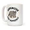 Expensive and Difficult Trash Animal Coffee Mug Expensive and Difficult Trash Animal Coffee Mug