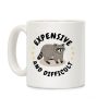 Expensive and Difficult Trash Animal Coffee Mug Expensive and Difficult Trash Animal Coffee Mug
