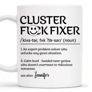 Expert Problem Solver Who Calms Situations - Personalized Custom Coffee Mug - COL009_MG